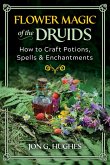Flower Magic of the Druids (eBook, ePUB)