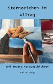 Sternzeichen im Alltag (eBook, ePUB)