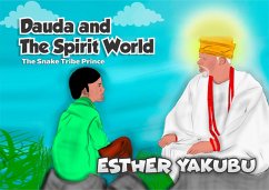 Cover Dauda and The Spirit World: The Snake Tribe Prince (eBook, ePUB)