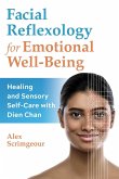 Facial Reflexology for Emotional Well-Being (eBook, ePUB)