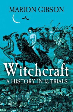 Witchcraft (eBook, ePUB) - Gibson, Marion