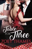 Table for Three (Big Girls and Billionaires, #1) (eBook, ePUB)