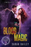 Blood Magic (After Dark, #7) (eBook, ePUB)