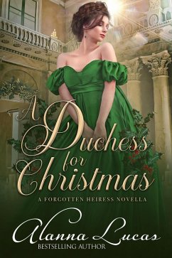 Cover A Duchess for Christmas (A Forgotten Heiress Novella, #2) (eBook, ePUB)
