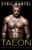 Talon (The Uncompromising Alphas Series, #1) (eBook, ePUB)