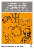 Learning to Teach Psychology in the Secondary School (eBook, ePUB)