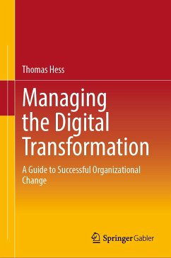 Managing the Digital Transformation (eBook, PDF) - Hess, Thomas