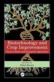 Biotechnology and Crop Improvement (eBook, PDF)