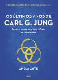 Os últimos anos de Carl G. Jung (eBook, ePUB)