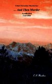 ... And Then Murder (Clint Faraday Mysteries, #5) (eBook, ePUB) ... And Then Murder (Clint Faraday Mysteries, #5) (eBook, ePUB)