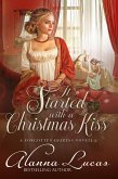 It Started with a Christmas Kiss (A Forgotten Heiress Novella, #3) (eBook, ePUB)