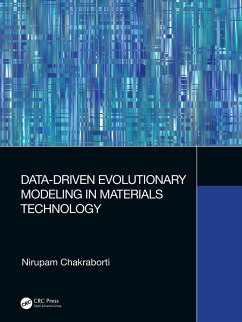 Data-Driven Evolutionary Modeling in Materials Technology (eBook, ePUB) - Chakraborti, Nirupam