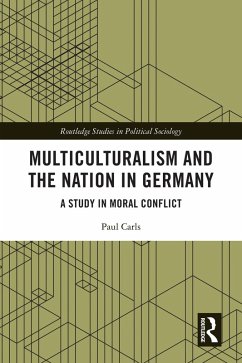 Multiculturalism and the Nation in Germany (eBook, ePUB) Cover Multiculturalism and the Nation in Germany (eBook, ePUB)