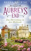 Aubreys End - Das Herrenhaus in den Midlands (eBook, ePUB)