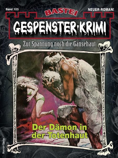 Gespenster-Krimi 103 (eBook, ePUB)