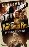 The Bourbon Kid - Das Buch des Todes (eBook, ePUB)