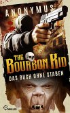 The Bourbon Kid - Das Buch ohne Staben (eBook, ePUB)