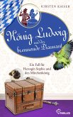 König Ludwig und der brennende Diamant / König Ludwig Bd.4 (eBook, ePUB)