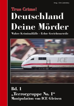 True Crime! Deutschland Deine Mörder (eBook, ePUB)