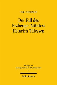 Der Fall des Erzberger-Mörders Heinrich Tillessen (eBook, PDF) - Gebhardt, Cord