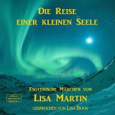 Die Reise einer kleinen Seele (MP3-Download)