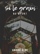 Si le grain ne meurt (eBook, ePUB) - Bild 1