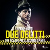 Due delitti - Due indagini per Alessandro Pinna (MP3-Download)