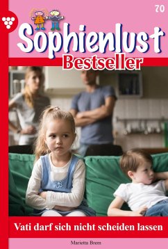 Vati darf sich nicht scheiden lassen (eBook, ePUB) - Vandenberg, Patricia