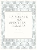 La Sonate des spectres - Éclairs (eBook, ePUB)