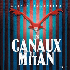 Les Canaux du Mitan (MP3-Download) - Nikolavitch, Alex