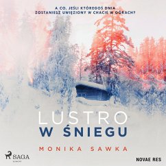 Lustro w śniegu (MP3-Download) - Sawka, Monika