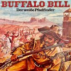 Buffalo Bill, Der weiße Pfadfinder (MP3-Download)