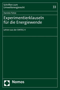 Experimentierklauseln für die Energiewende (eBook, PDF) - Fietze, Daniela