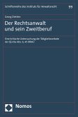 Der Rechtsanwalt und sein Zweitberuf (eBook, PDF)