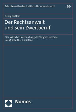 Der Rechtsanwalt und sein Zweitberuf (eBook, PDF) - Dietlein, Georg