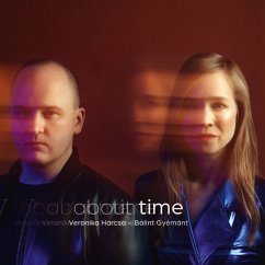 About Time - Harcsa,Veronika & Gyémánt,Bálint