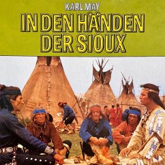 In den Händen der Sioux (MP3-Download) - May, Karl; Straass, Frank