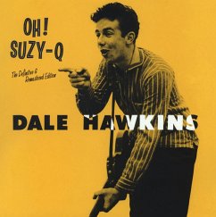 Oh! Suzy Q+12 Bonus Tracks - Hawkins,Dale