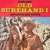 Karl May, Old Surehand I, Gefahr in der Wüste (MP3-Download)