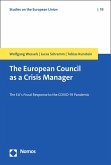 The European Council as a Crisis Manager (eBook, PDF)