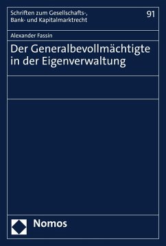 Der Generalbevollmächtigte in der Eigenverwaltung (eBook, PDF) - Fassin, Alexander