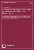 Das Recht der Vergütungsvereinbarungen der stationären Altenpflege nach §§ 84, 85 SGB XI (eBook, PDF)
