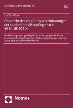 Das Recht der Vergütungsvereinbarungen der stationären Altenpflege nach §§ 84, 85 SGB XI (eBook, PDF) - Mälzer, Steffen