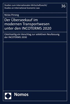 Der Überseekauf im modernen Transportwesen unter den INCOTERMS 2020 (eBook, PDF) - Pirrong, Niclas