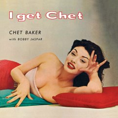 I Get Chet+1 Bonus Track (Ltd.180g Farbg.Viny - Baker,Chet