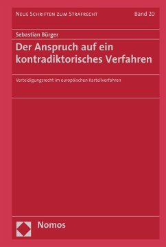 Der Anspruch auf ein kontradiktorisches Verfahren (eBook, PDF) - Bürger, Sebastian