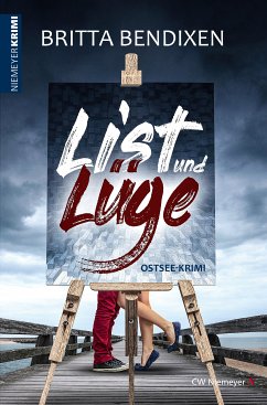 List und Lüge (eBook, ePUB) - Bendixen, Britta