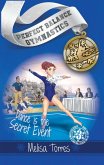 Dance is the Secret Event (Perfect Balance Gymnastics Series, #3) (eBook, ePUB)