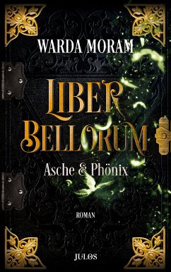 Liber Bellorum. Band III (eBook, PDF) - Moram, Warda