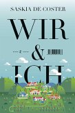 Wir und ich (Mängelexemplar) Wir und ich (Mängelexemplar)